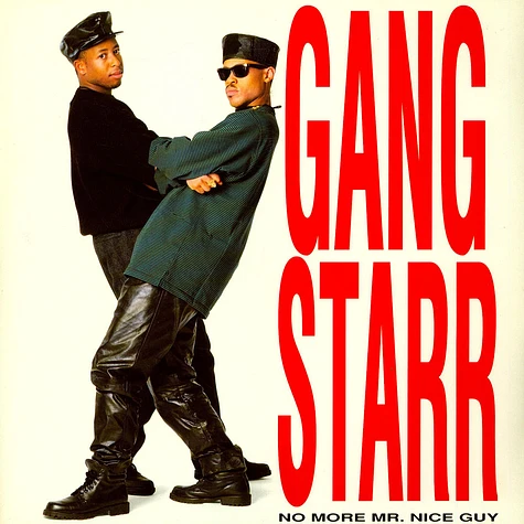 Gang Starr - No More Mr. Nice Guy