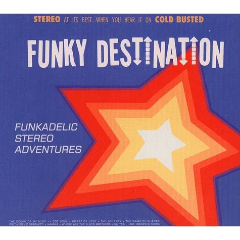 Funky Destination - Funkadelic Stereo Adventures