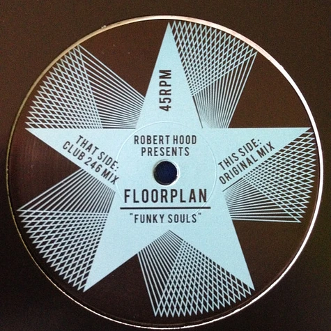 Robert Hood Presents Floorplan - Funky Souls