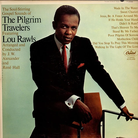 The Pilgrim Travelers Featuring Lou Rawls - The Soul Stirring Gospel Sounds Of The Pilgrim Travelers Featuring Lou Rawls