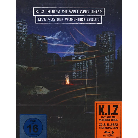 K.I.Z - Hurra Die Welt Geht Unter - Live Aus Der Wuhlheide