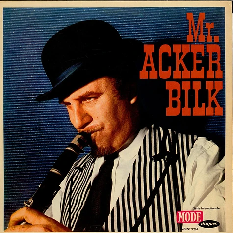 Acker Bilk And His Paramount Jazz Band - Mr. Acker Bilk