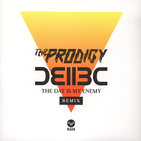 The Prodigy - The Day Is My Enemy Bad Company UK Remix