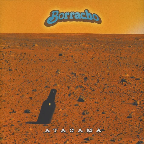 Borracho - Atacama Black Vinyl Edition
