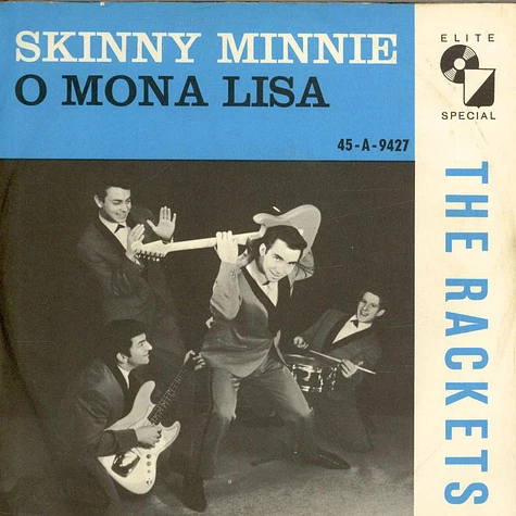 Jimmy & The Rackets - Skinny Minnie / O Mona Lisa