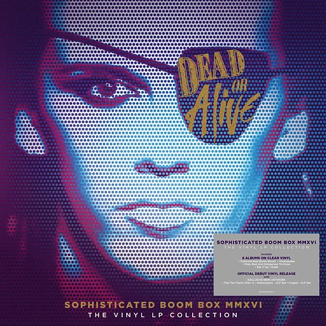 Dead Or Alive - Sophisticated Boom Box MMXVI