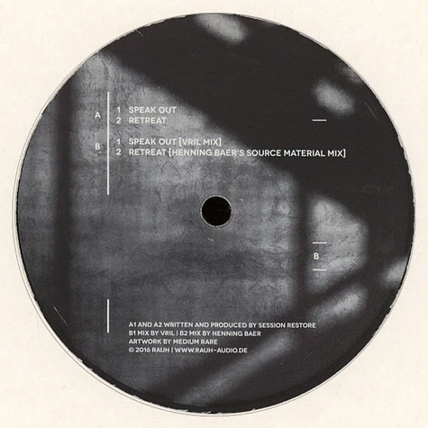 Session Restore - Restore Speak Out / Retreat Vril & Henning Baer Remixes