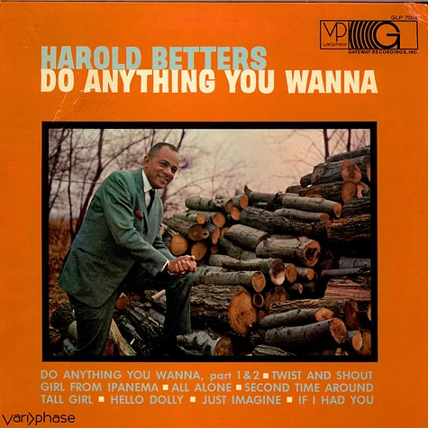 Harold Betters - Do Anything You Wanna