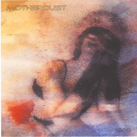 Motherdust - 1500 Colored Vinyl Edition