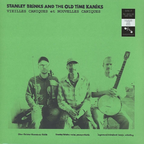 Stanley Brinks & The Old Time Kaniks - Vieilles Caniques / Nouvelles Caniques