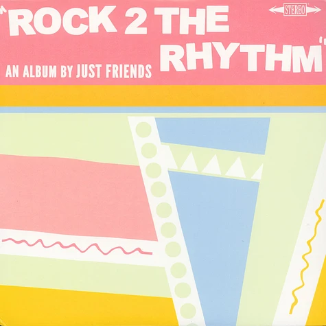 Just Friends - Rock 2 The Rhythm