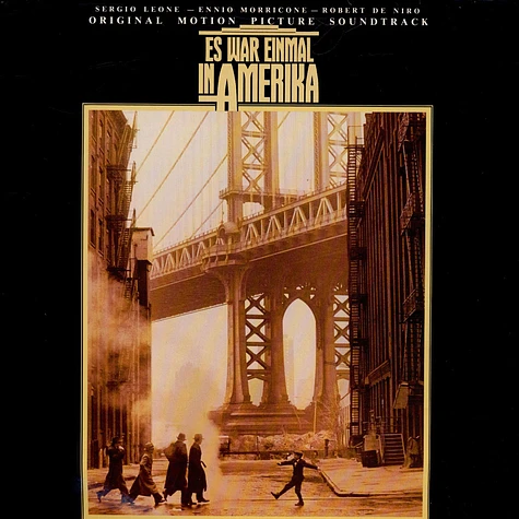 Ennio Morricone - Es War Einmal In Amerika (Original Motion Picture Soundtrack)