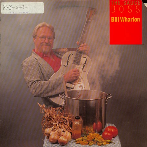 Bill Wharton - The Sauce Boss