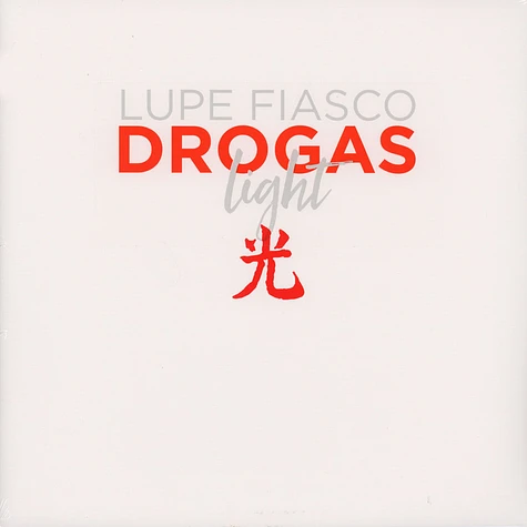 Lupe Fiasco - Drogas Light
