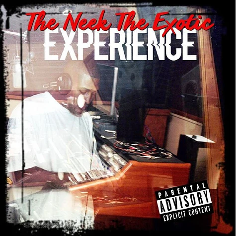 Neek The Exotic - The Neek The Exotic Experience