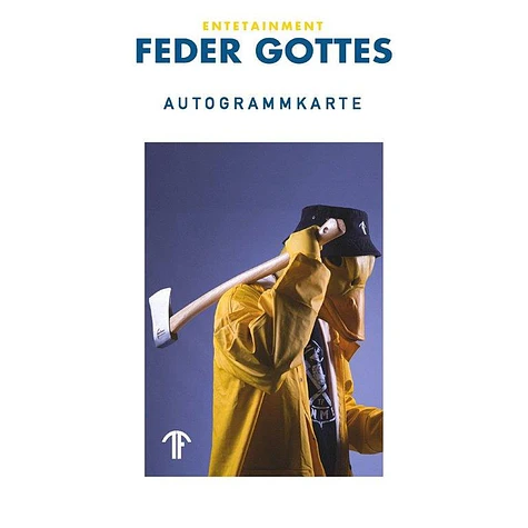 Entetainment - Feder Gottes Limited Fan Edition