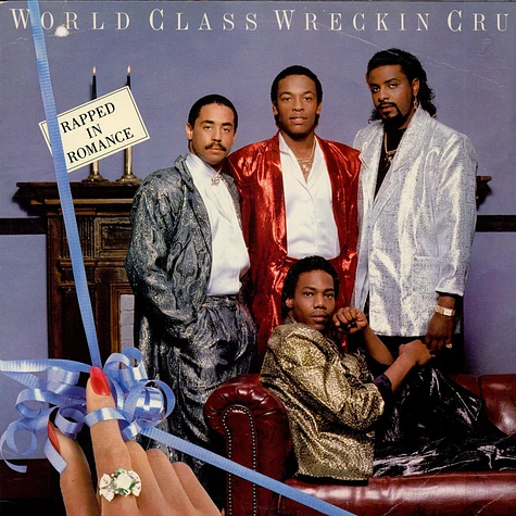 World Class Wreckin' Cru - Rapped In Romance