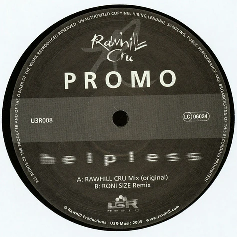 Rawhill Cru - Helpless Roni Size Remix