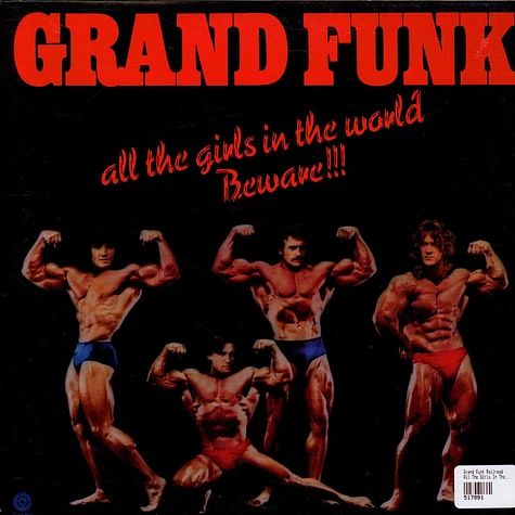 Grand Funk Railroad - All The Girls In The World Beware!!!
