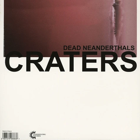 Dead Neanderthals - Craters