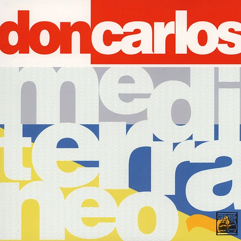 Don Carlos - Mediterraneo Ep Colored Vinyl Edition