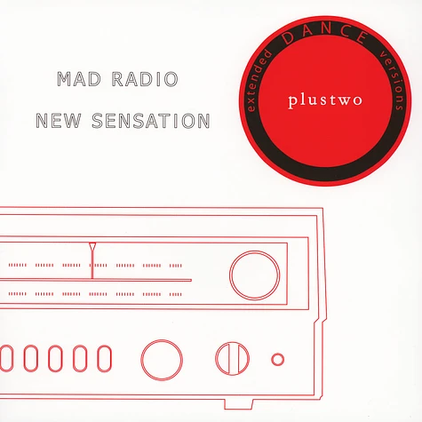 Plustwo - Mad Radio / New Sensation