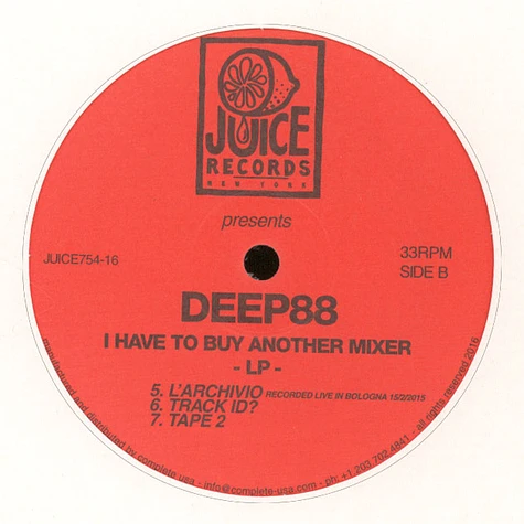 Deep 8 - I Have To Buy Another Mixer