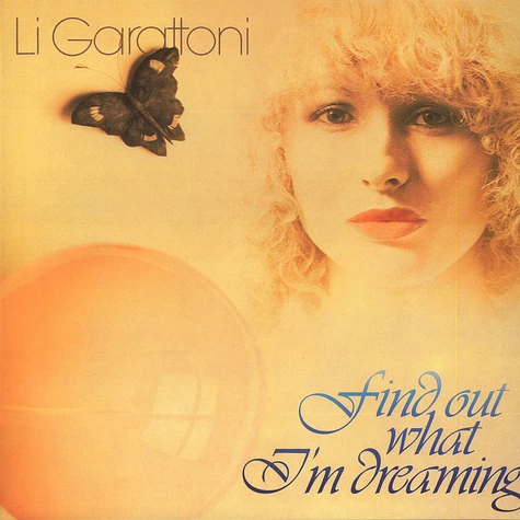 Li Garattoni - Find Out What I'm Dreaming Black Vinyl Edition