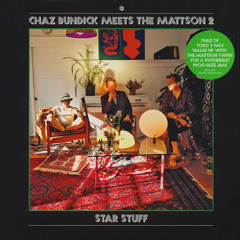 Chaz Bundick meets The Mattson 2 - Star Stuff