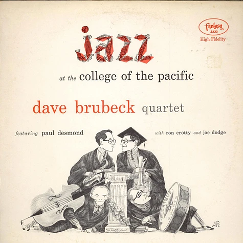 The Dave Brubeck Quartet Featuring Paul Desmond - Jazz At The College Of The Pacific