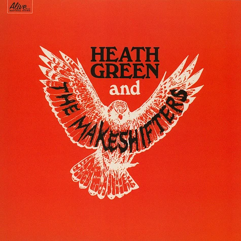 Heath Green And The Makeshifters - Heath Green And The Makeshifters