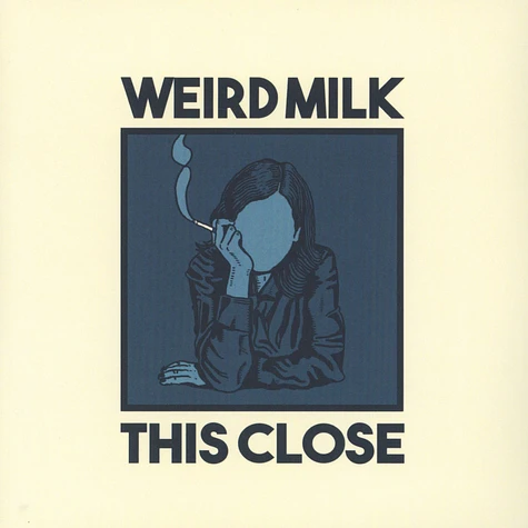 Weird Milk - This Close