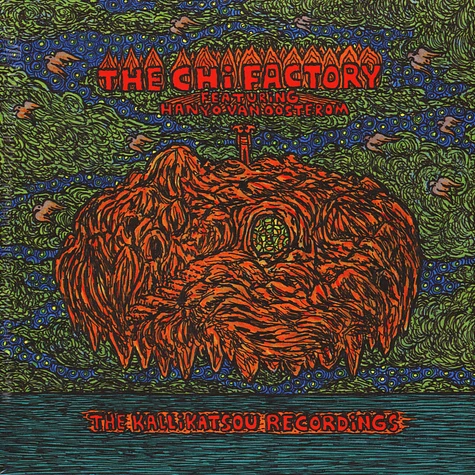 The Chi Factory - The Kallikatsou Recordings