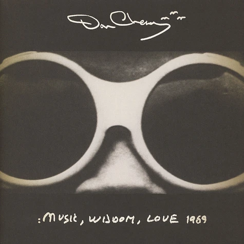 Don Cherry - Music, Wisdom, Love