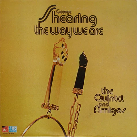 George Shearing, George Shearing Quintet + Amigos - The Way We Are