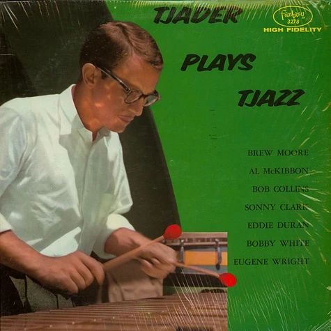 Cal Tjader Quintet & Cal Tjader Quartet - Tjader Plays Tjazz