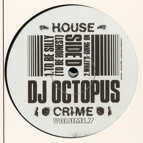 DJ Octopus - House Crime Volume 7