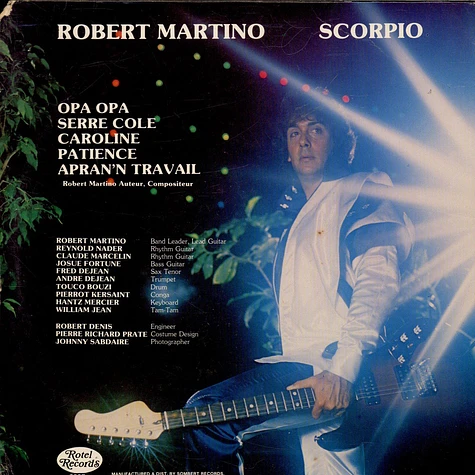 Scorpio Universel, Robert Martino - Opa Opa