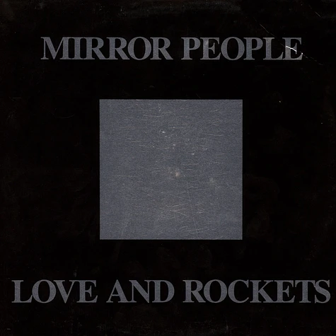 Love And Rockets - Mirror People