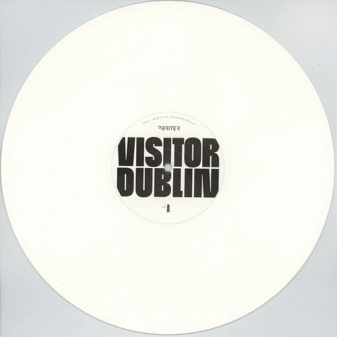 Visitor - Dublin White Vinyl Edition