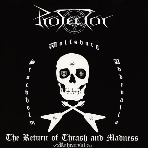 Protector - The Return Of Thrash And Madness