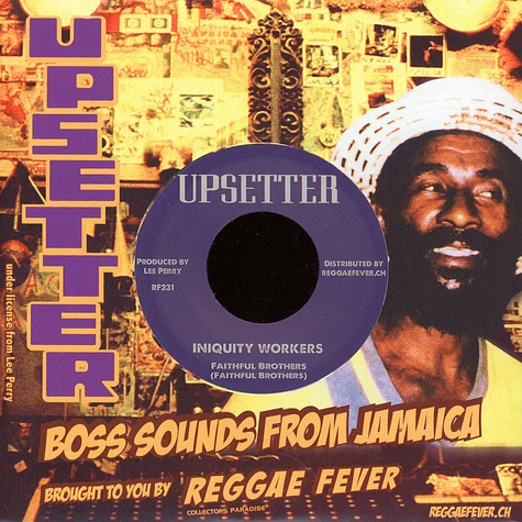 Faithful Brothers, The/The Righteous Upsetters - Iniquity Workers / Iniquity Version 2