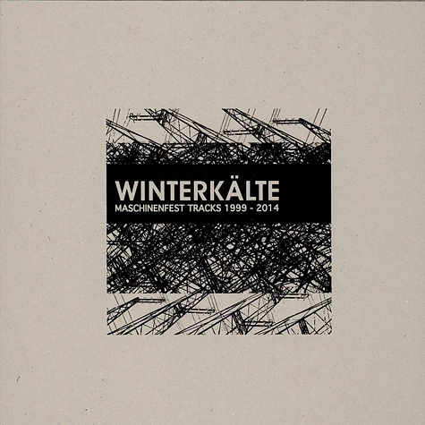 Winterkälte - Maschinenfest Tracks 1999 - 2014