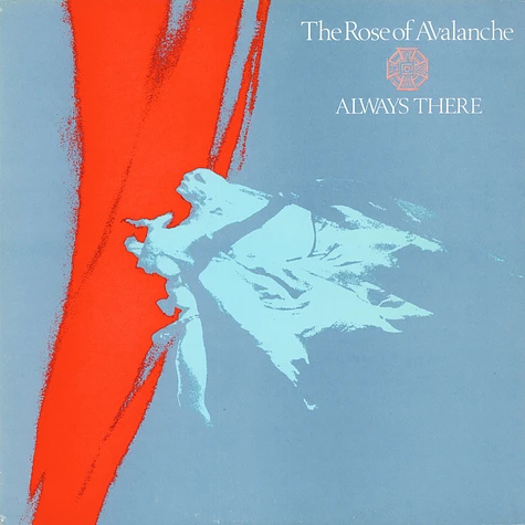 The Rose Of Avalanche - Always There