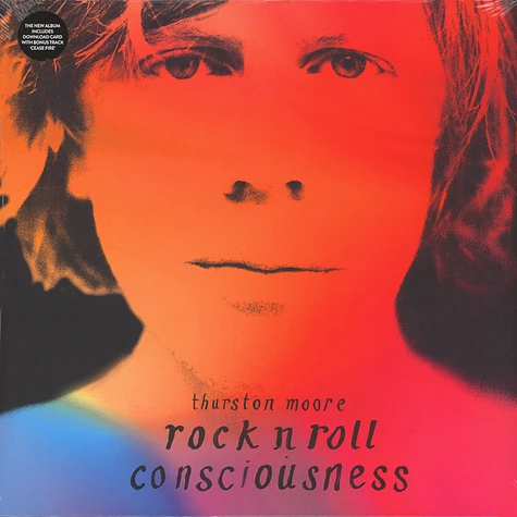 Thurston Moore - Rock N Roll Consciousness
