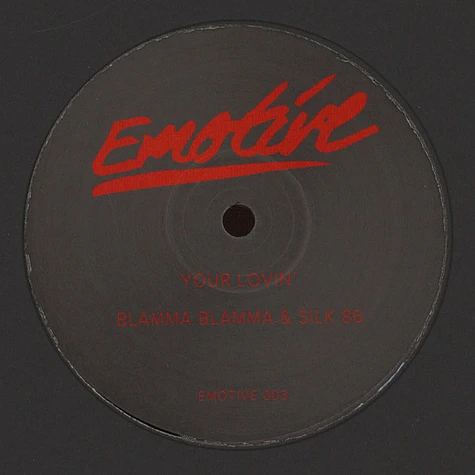 Blamma Blamma & Silk 86 - Emotive 003