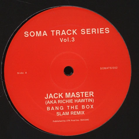 Jack Master / Slam - Soma Track Series Volumes 3 & 4