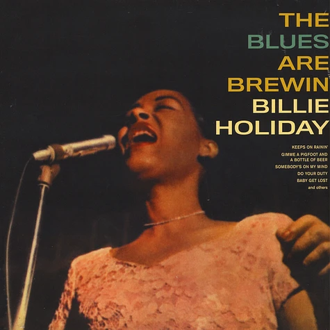 Billie Holiday - The Blues Are Brewin’