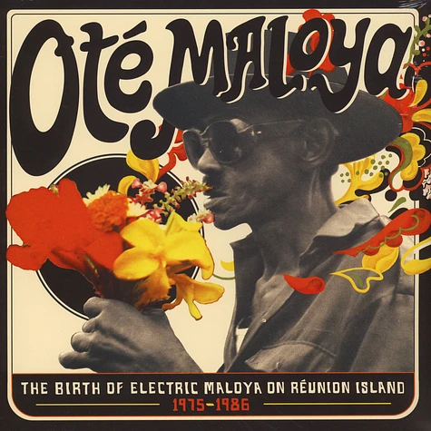 V.A. - Ote Maloya: The Birth Of Electric Maloya On Reunion Island 1975 -1986