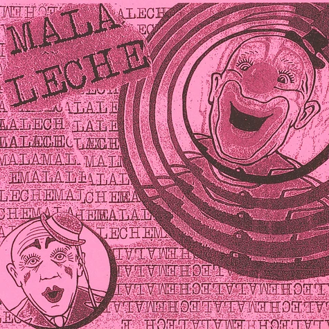 Mala Leche - Mala Leche